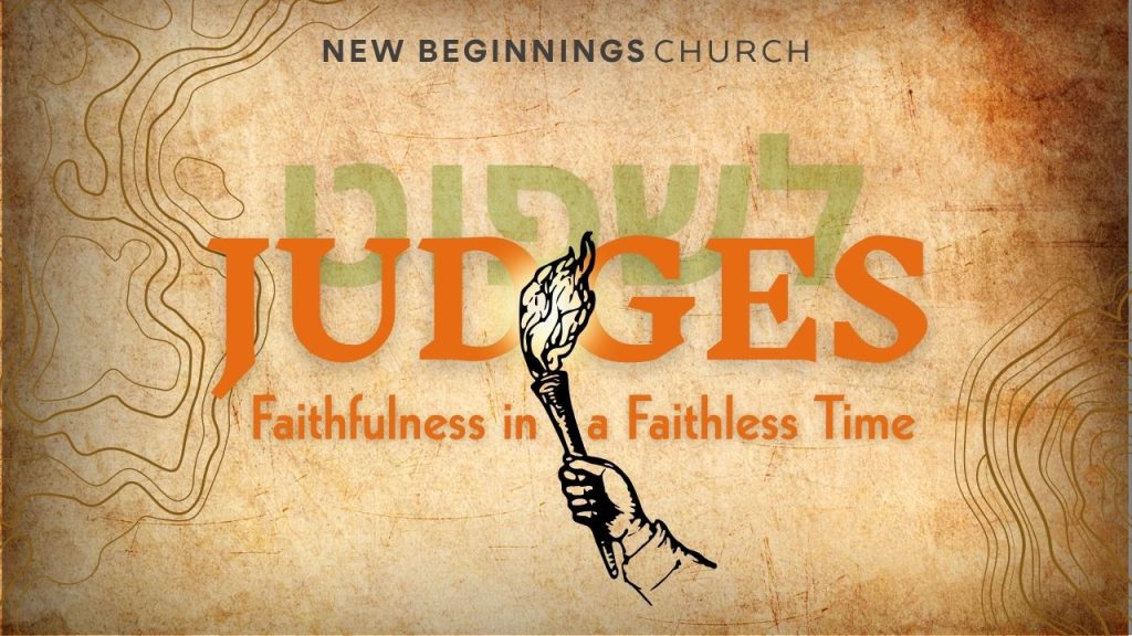 judges Judges sermon series