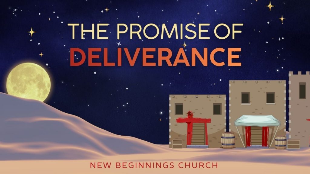 The Promise of Deliverance