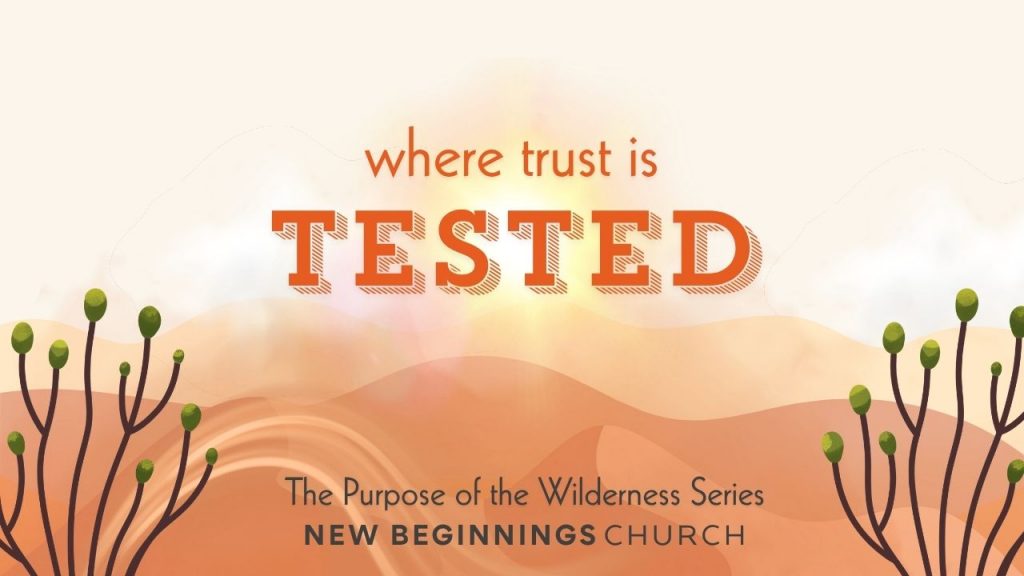 Where Trust is Tested: Numbers 14
